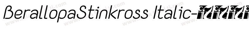 BerallopaStinkross Italic字体转换